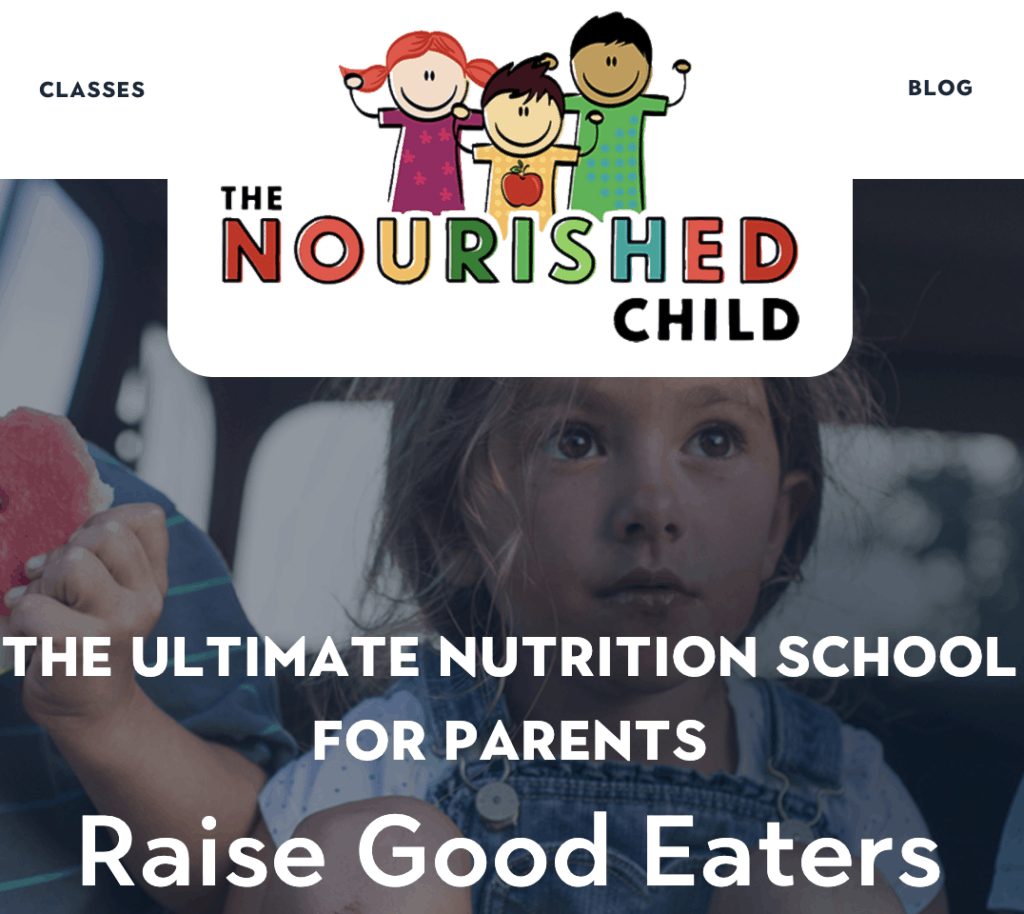 The Nourished Child website and nutrition school for parents