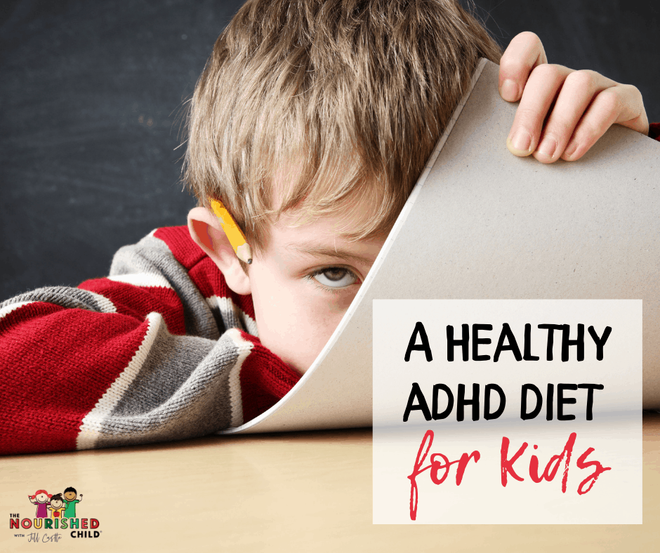 adhd-nutrition-a-healthy-diet-for-kids-jill-castle-ms-rdn