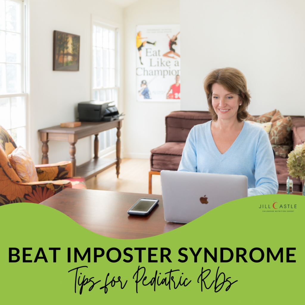 Overcoming imposter syndrome - tips for pediatric dietitians