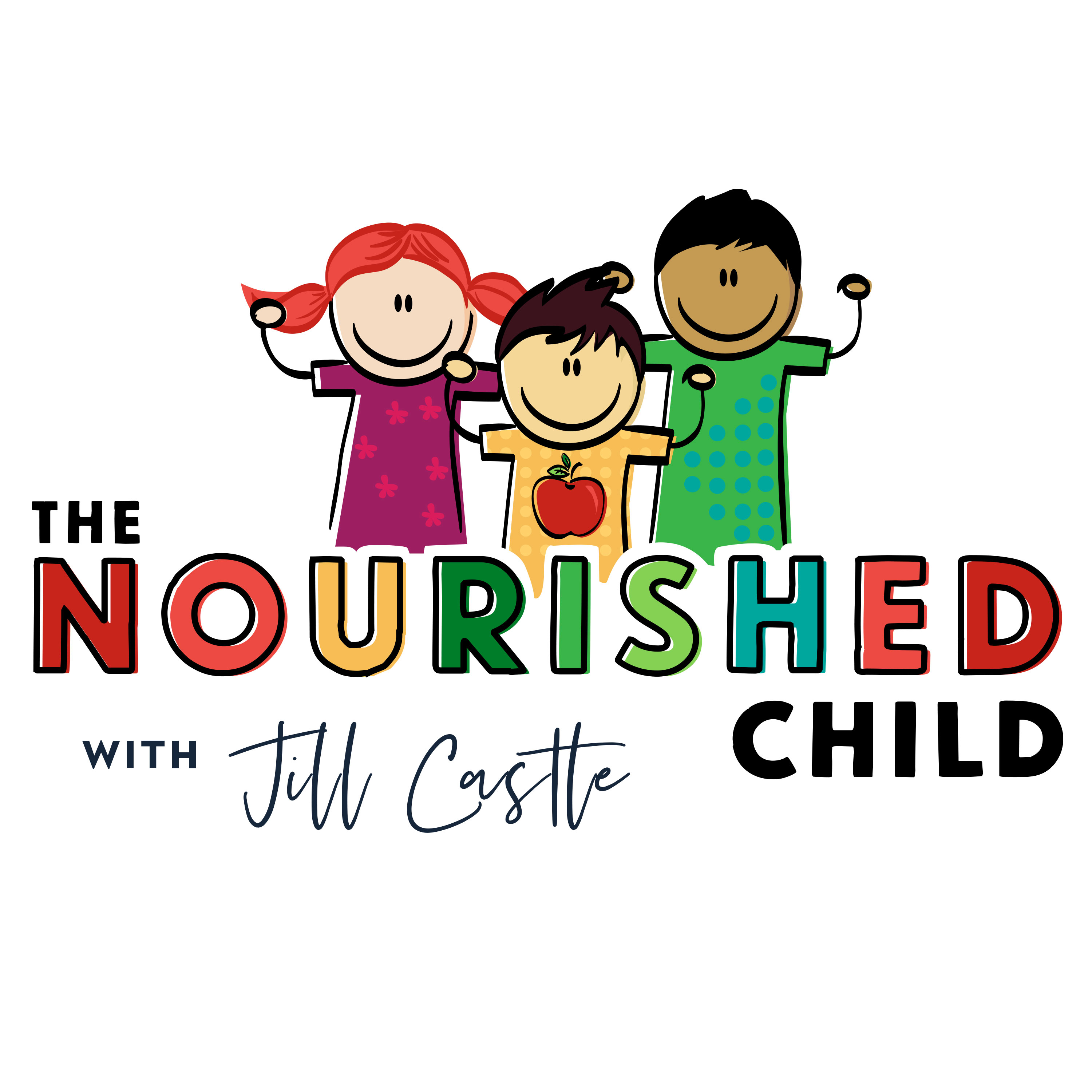 The Nourished Child Podcast – Jill Castle